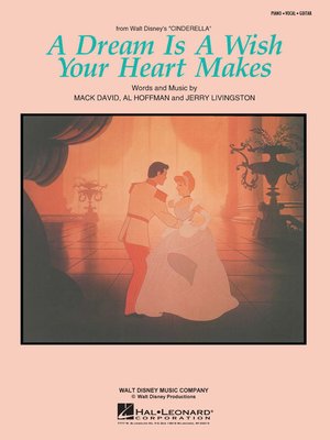 cover image of A Dream Is a Wish Your Heart Makes Sheet Music